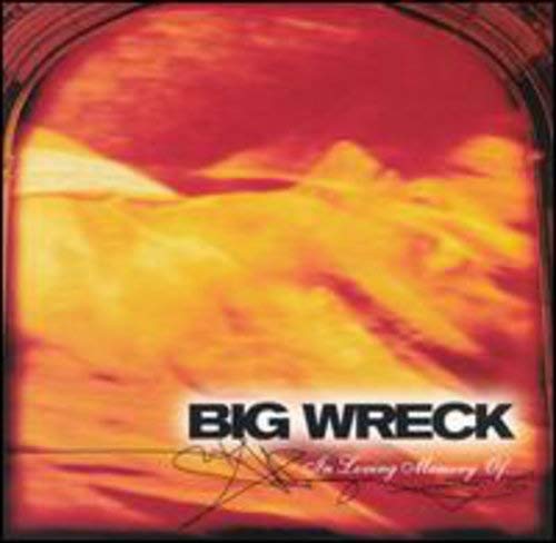 Big Wreck / In Loving Memory Of... - CD (Used)