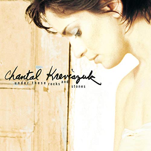 Chantal Kreviazuk / Under These Rocks and Stones - CD (Used)