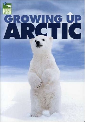 Growing Up Arctic - DVD (Used)