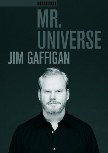 Gaffigan; Jim Mr. Universe