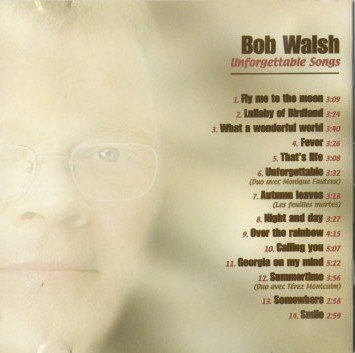 Bob Walsh / Unforgettable Songs - CD (Used)
