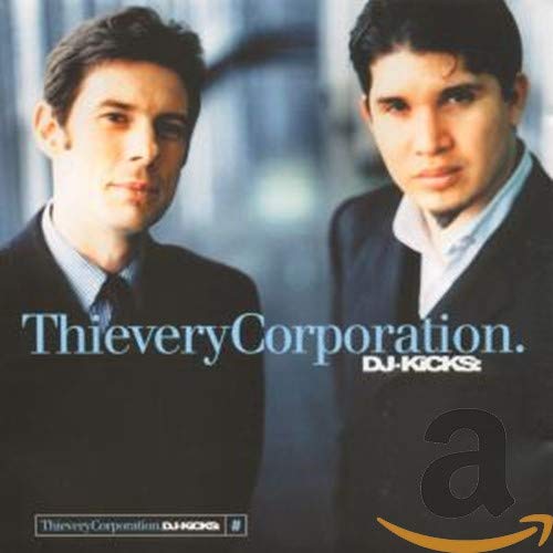 Thievery Corporation / DJ Kicks - CD (Used)