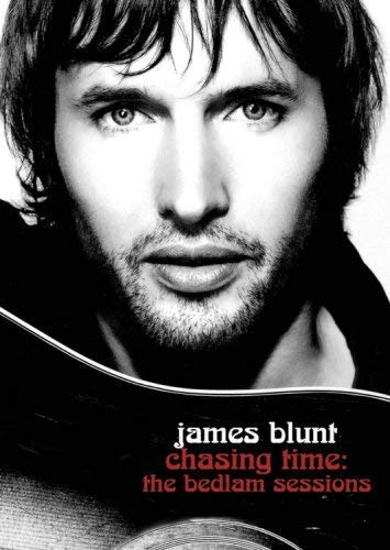 James Blunt / Chasing Time: The Bedlam Sessions - DVD