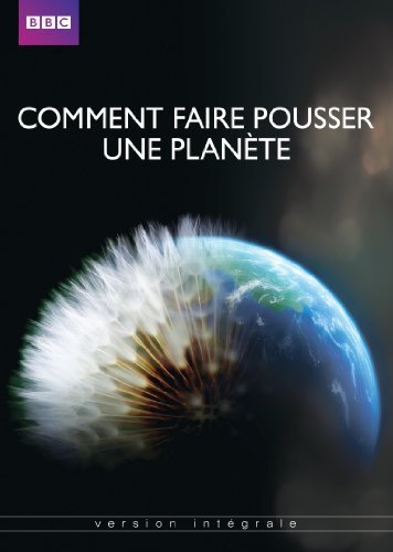 Comment faire pousser une planète (Version française)