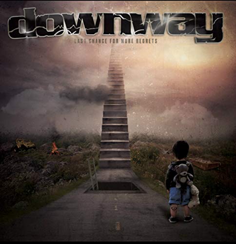 Downway / Last Chance For More Regrets - CD