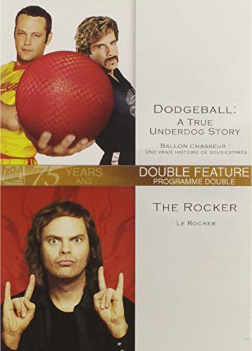 Dodgeball / Rocker