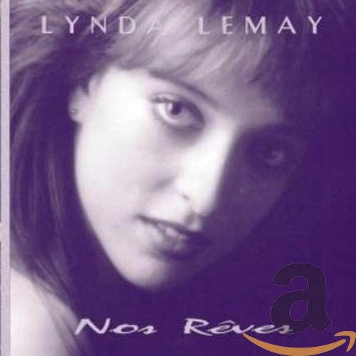 Lynda Lemay / Our Dreams - CD (Used)