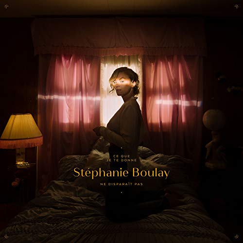 Stéphanie Boulay / What I Give You Does Not Disappear - CD (Used)