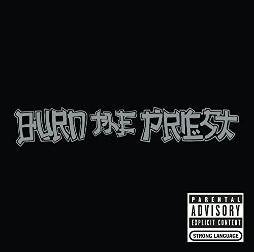 Burn The Priest / Burn The Priest - CD (Used)