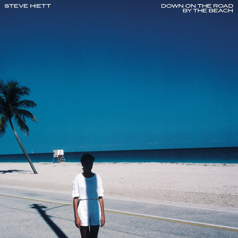 Steve Hiett / Down on the Road by the Beach - LP Vinyl