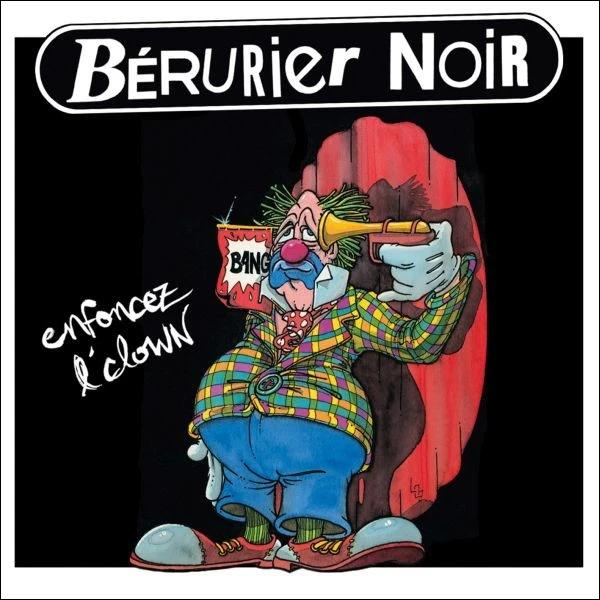 Bérurier Noir / Fuck the Clown - CD