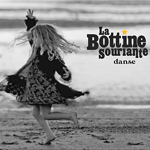 La Bottine Souriante / Danse - CD (used)