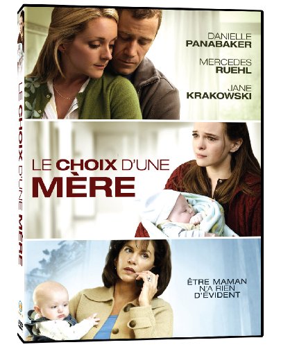 The choice of a mother (va Mom at 16) (French version)