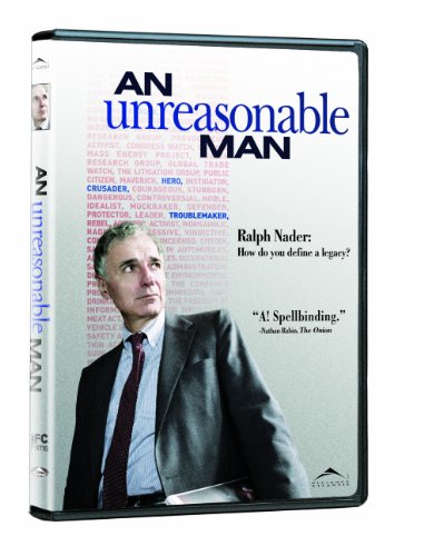 An Unreasonable Man