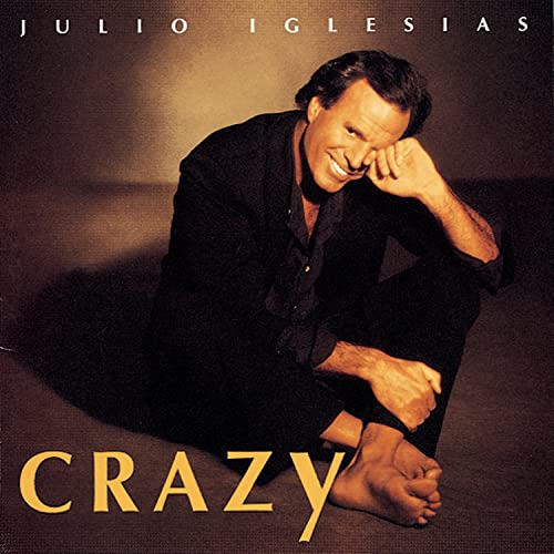 Julio Iglesias / Crazy - CD (Used)