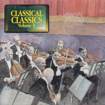 CLASSICAL CLASSICS VOLUME II