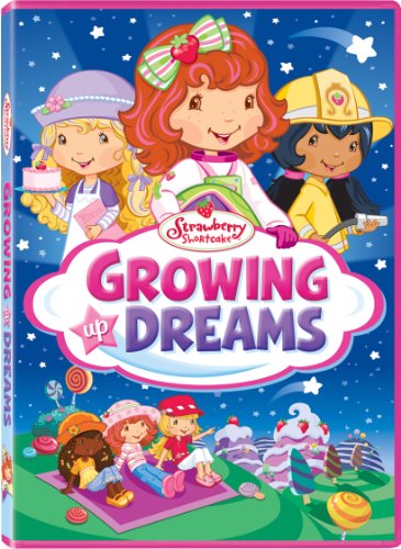 Strawberry Shortcake: Growing Up Dreams - DVD