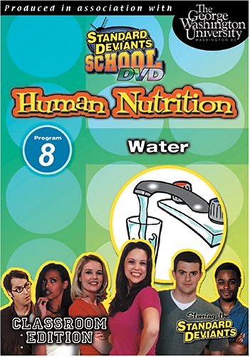 Standard Deviants School - Human Nutrition, Program 8 - Water (Classroom Edition) [Import]