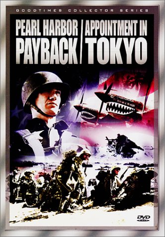 Pearl Harbor Payback / Appointment in Tokyo [Import]