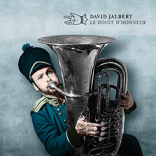 David Jalbert / The middle finger - CD