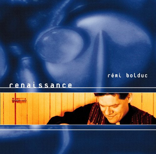 Remi Bolduc / Renaissance - CD (Used)