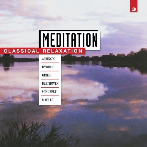 Meditation: Albinoni & Schubert 3