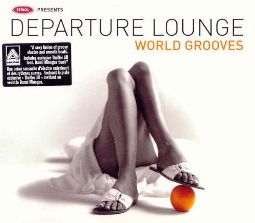 Various / Departure Lounge: World Grooves - CD