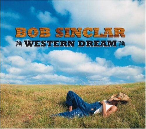 Bob Sinclair / Western Dream - CD (Used)