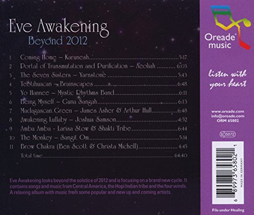 Eve Awakening Beyond 2012