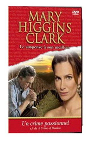 Marie Higgins Clark / A Crime of Passion (French version)