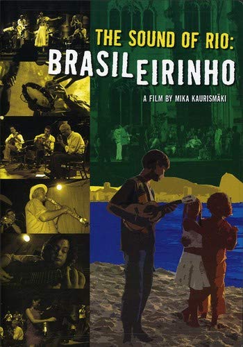 The Sound of Rio: Brasileirinho