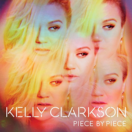 Kelly Clarkson / Piece By Piece (Deluxe) - CD (Used)