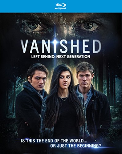 Vanished - Left Behind: Next Generation [Blu-ray]