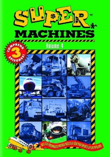 Super Machines - Volume 4 (At The Airport, At The Cement Plant, At The Race Track) (Bilingual) (French Version)