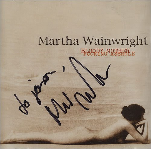 Martha Wainwright / Bloody Mother Fucking Asshole - CD (Used)