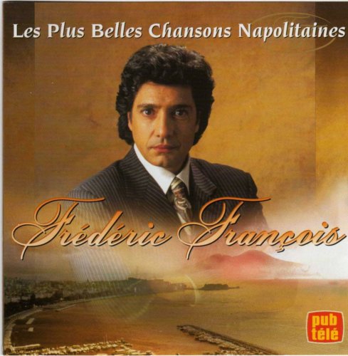 Frederic Francois / Belles Chansons Napolitaines - CD (Used)