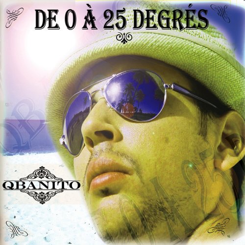 Qbanito / De 0 A 25 Degres - CD