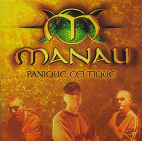 Manau / Celtic Panic - CD