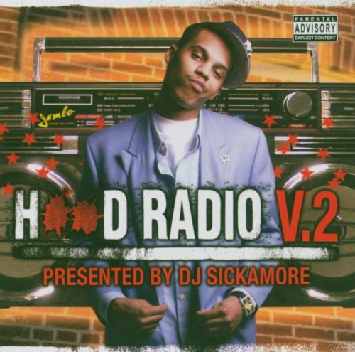 VARIOUS - HOOD RADIO VOL 2. MIXED BY DJ SICKAMORE