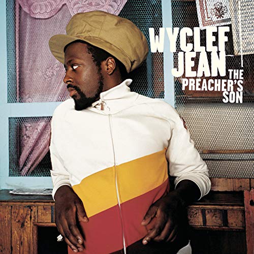 Wyclef Jean / The Preacher&