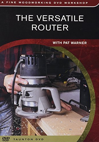 The Versatile Router with Pat Warner