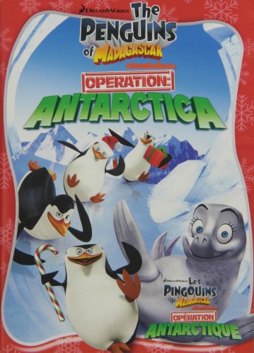 The Penguins of Madagascar: Operation Antarctica (Bilingual)