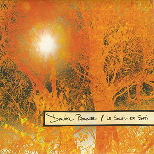 Daniel Boucher / The Sun Is Out - CD (Used)