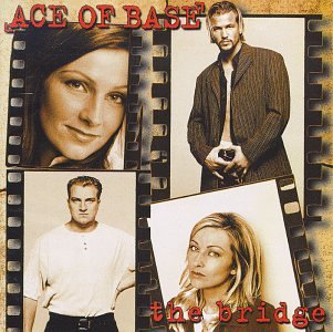 Ace Of Base / The Bridge - CD (Used)