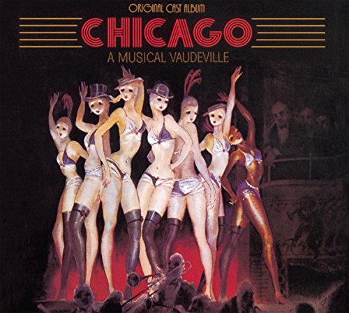 Soundtrack / Chicago: A Musical Vaudeville - CD