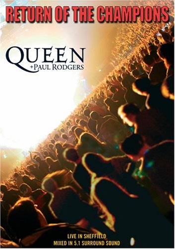 Queen & Paul Rodgers: Return Of The Champions (Live In Sheffield) [Import]