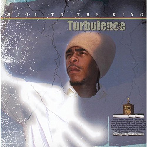 TURBULENCE - HAIL TO THE KING