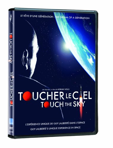 Touch The Sky / Toucher le ciel (Bilingual)