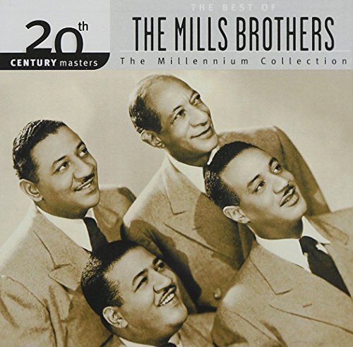 The Mills Brothers / Millennium Collection: 20Th Century Masters - CD (Used)