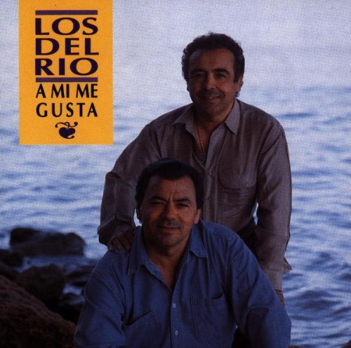 Los Del Rio / A Mi Me Gusta - CD (Used)